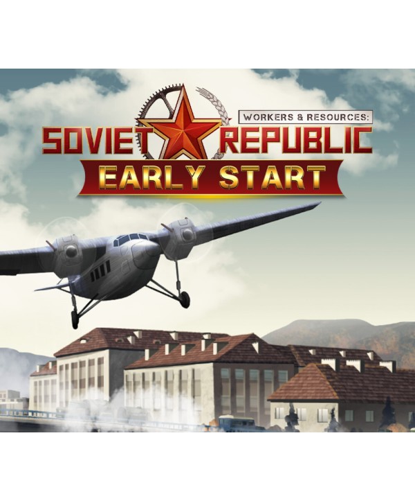 Workers & Resources: Soviet Republic - Early Start DLC Steam Key EUROPE
